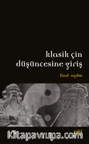 Klasik Çin Düşüncesine Giriş