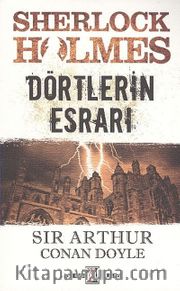 Dörtlerin Esrarı / Sherlock Holmes