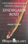 Uydurma Hadislerin Ortaya Çıkışında Zındıkların Rolü