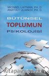 Bütünsel Toplumun Psikolojisi