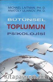 Bütünsel Toplumun Psikolojisi