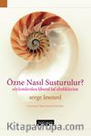 Özne Nasıl Susturulur? & Söylemlerden Liberal Laf Ebeliklerine