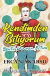 Kendimden Biliyorum & Benim Dünyam Frida