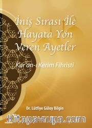 İniş Sırası ile Hayata Yön Veren Ayetler