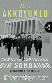 Bir İslamcının 12 Eylül Hatıraları