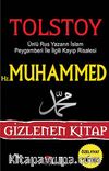 Hz. Muhammed & Ünlü Rus Yazarın İslam Peygamberi İle İlgili Kayıp Risalesi / Gizlenen Kitap