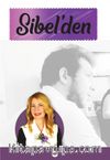 Sibel'den