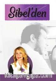 Sibel'den
