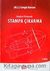 Modern Yönle Stampa Çıkarma