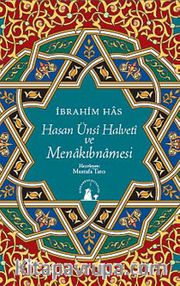 Hasan Ünsi Halveti ve Menakıbnamesi