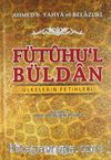 Fütuhu'l Büldan &Ülkelerin Fetihleri