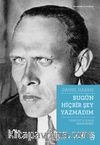 Bugün Hiçbir Şey Yazmadım