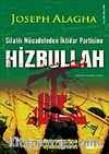 Hizbullah / Silahlı Mücadeleden İktidar Partisine