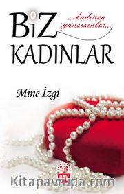 Biz Kadınlar