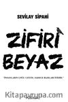 Zifiri Beyaz