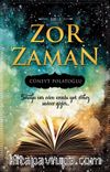 Zor Zaman / Sır 1