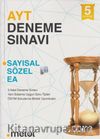 AYT 5 Deneme Sınavı (Sayısal-Sözel-EA)