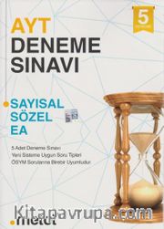 AYT 5 Deneme Sınavı (Sayısal-Sözel-EA)