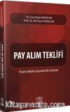 Pay Alım Teklifi & finans Hukuku Açısından Bir İnceleme