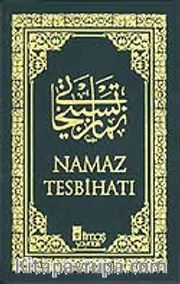 Namaz Tesbihatı Mealli / Okunuşlu (Plastik Kapak)