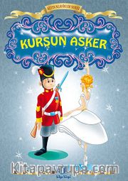 Kurşun Asker / Altın Klasikler Serisi