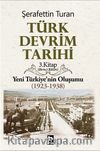 Türk Devrim Tarihi Yeni Türkiye'nin Oluşumu (1923-1938) 1. Bölüm