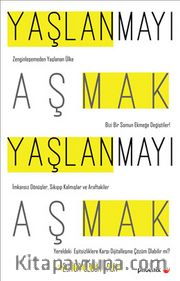 Yaşlanmayı Aşmak