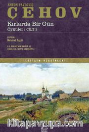 Kırlarda Bir Gün <br /> Öyküler Cilt 3