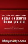 Kuran-ı Kerim’in Türkçe Çevirisi (Karton Kapak)