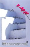 Zeytin Ağacının Gölgesinde Yunanistan