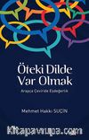Öteki Dilde Var Olmak & Arapça Çeviride Eşdeğerlik