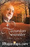 Huzurdan Esintiler