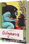Gılgamış / Hepsi Sana Miras Serisi