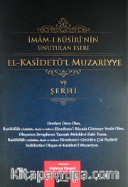 El-Kasidetü'l Muzariyye ve Şerhi
