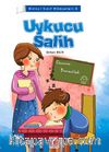 Uykucu Salih / Birinci Sınıf Hikayeleri