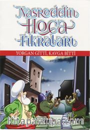 Nasrettin Hoca Fıkraları / Yorgan Gitti, Kavga Bitti