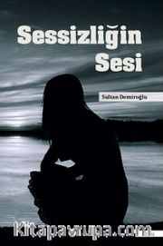 Sessizliğin Sesi