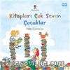 Kitapları Çok Seven Çocuklar