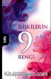 İlişkilerin 9 Rengi