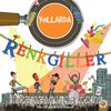 Renkgiller Yollarda