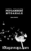 Cinsel Suçlulara Peygamberi Müdahale