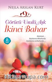 Görücü Usulü Aşk 3 <br /> İkinci Bahar