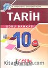 10. Sınıfa Yardımcı - Üniversiteye Hazırlık / Tarih Soru Bankası