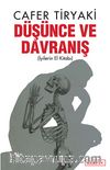 Düşünce ve Davranış (İyilerin El Kitabı)