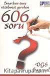 Sınavdan Önce Çözülmesi Gereken 606 Soru / DGS Sayısal