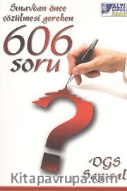 Sınavdan Önce Çözülmesi Gereken 606 Soru / DGS Sayısal