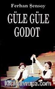Güle Güle Godot