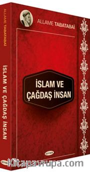 İslam ve Çağdaş İnsan
