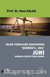 İslam Yargılama Hukukunda Şühud’l-Hal Jüri Osmanlı Devri Uygulaması