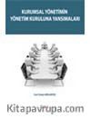 Kurumsal Yönetimin Yönetim Kuruluna Yansımaları